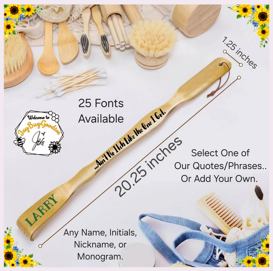 Bamboo Back Scratcher, Custom Name, Personalized Quote/Phrase, Long Handle, Wood, Sturdy, Solid, Thick, Gift, Scratching Stick, Her, Him, Christmas Stocking Stuffer. Meaningful, Unique, Funny Quotes. For Anyone.